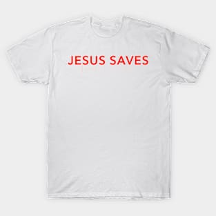 Jesus Saves Collection T-Shirt